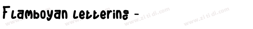 Flamboyan lettering字字体转换